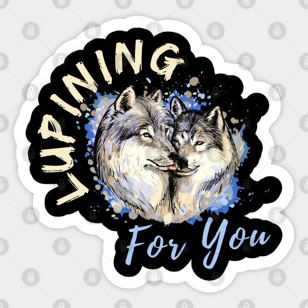 Lupining for you design with light text with wolf couple (MD23QU001d) Sticker by Maikell Designs